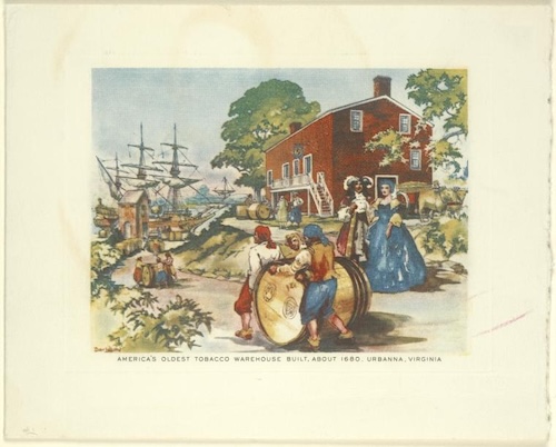 Illustration of the oldest tobacco warehouse in America, located in Urbanna, Virginia, showing a colonial-era wooden structure surrounded by barrels and workers involved in the tobacco trade.