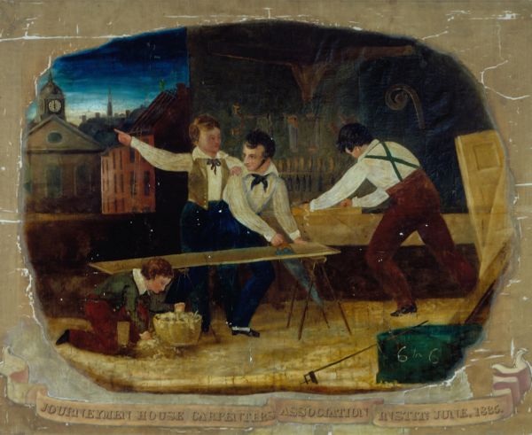 A historical painting created in 1835 for the Journeymen House Carpenters' Association, depicting four young men engaged in carpentry work. Three of the men are measuring and cutting a long wooden plank indoors, while one points out the window to a town scene featuring a church steeple and a clock tower, symbolizing the work they build.