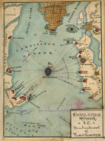 A colorful hand-drawn map shows Charleston Harbor, South Carolina, with Fort Sumter located in the center of the water. Red lines radiate from several numbered shore batteries and surrounding islands toward the fort to indicate the lines of fire during the bombardment.